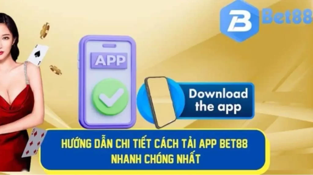 Cách Tải App Bet88