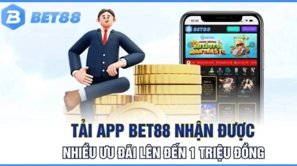 Một vài lợi ích người chơi sẽ nhận được khi tải app Bet88