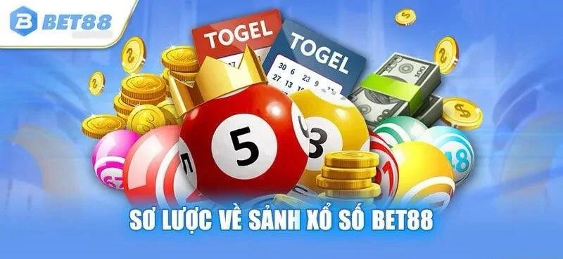 Giới thiệu tổng quan về sảnh xổ số Bet88