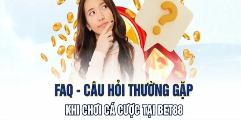 Giải đáp thắc mắc của hội viên sân chơi bet88